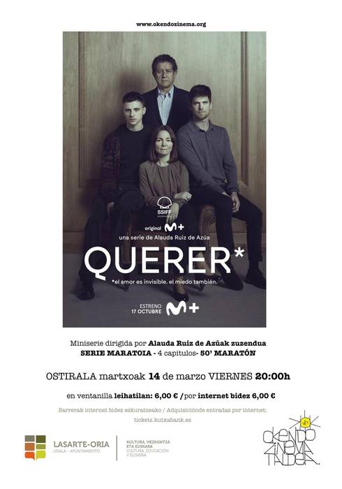 'Querer' telesailaren lau atalak emango dituzte gaur kultur etxean