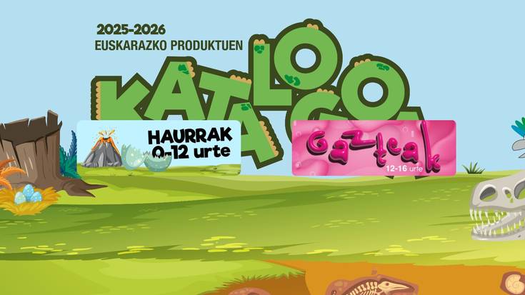 Haur eta gazteentzako berrikuntza ugari dakartza katalogoak