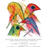 'Ikimilikiliklik Vol.2' antzezlana