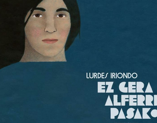 "EZ GARA ALFERRIK PASAKO" OSTIRALA