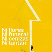 'Ni flores, ni funeral, ni cenizas, ni tartán' antzezlana