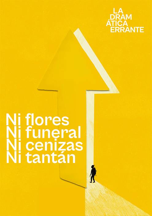 'Ni flores, ni funeral, ni cenizas, ni tartán' antzezlana