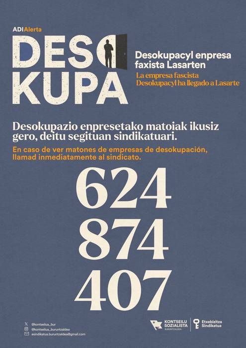 Desokupa enpresako kideak herrian ikusiz gero sindikatuari abisatzeko eskatu dute