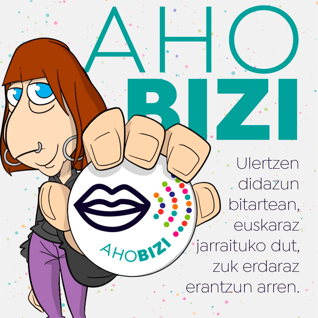 Euskaraldiko rolak: 'Ahobizi'