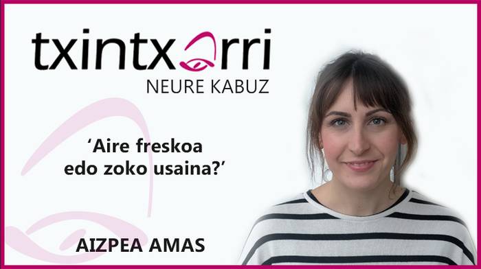 Aire freskoa edo zoko usaina?