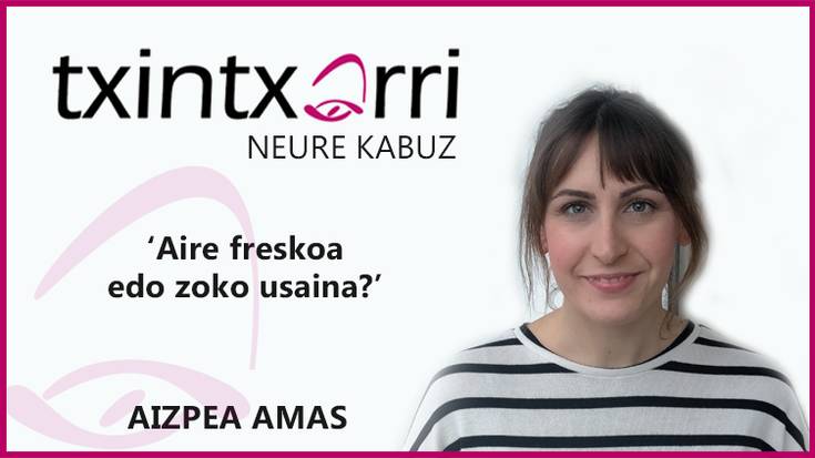 Aire freskoa edo zoko usaina?
