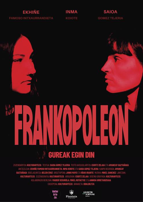'Frankopoleon. Gureak egin din' antzezlana