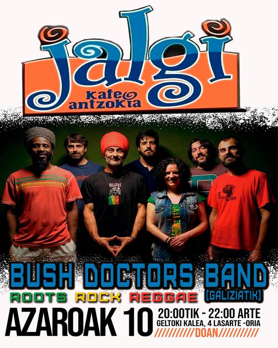 Bush Doctor Band taldeak Jalgi kafe antzokian joko du ostiralean