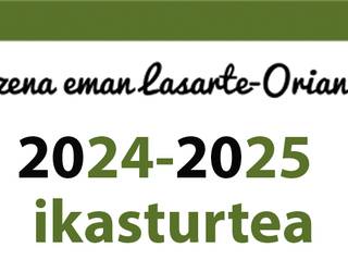 2024-2025 ikasturtean eman izena Lasarte-Orian!