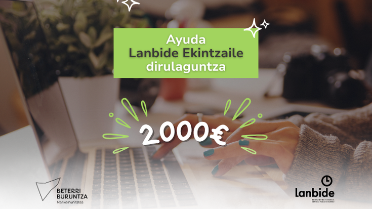 Azken astea dute Beterri-Buruntzako ekintzaileek 2.000€ko dirulaguntza eskatzeko