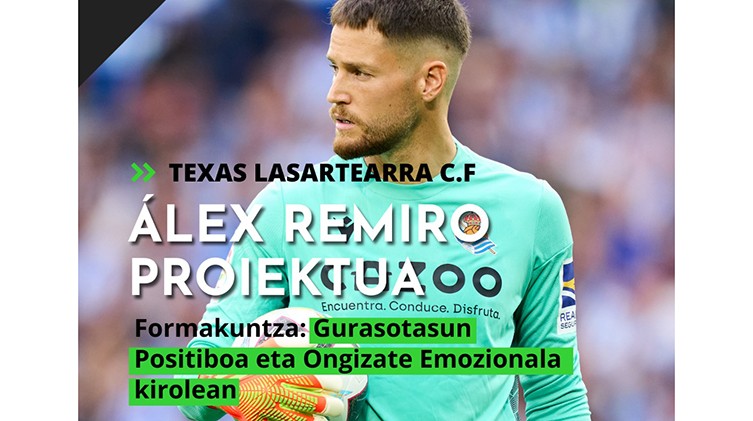 Kirol arloan ongizate emozionala lantzeko formakuntza, Alex Remiro proiektuaren eskutik