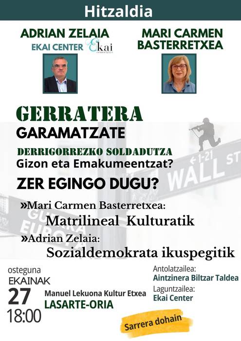 'Gerratera garamatzate. Derrigorrezko soldadutza gizon eta emakumeentzat? Zer egingo dugu?' hitzaldia