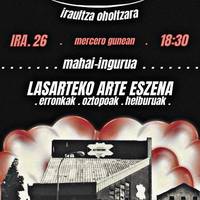 'Lasarteko arte eszena: erronkak, oztopoak eta helburuak' mahai ingurua